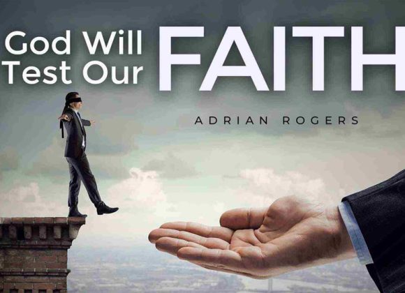 The Testing of Our Faith The Testing of Our Faith